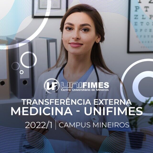 Transferência Externa Medicina 2022/1 – Campus Mineiros