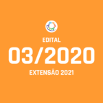 EDITAL 03/2020 DEACEC EXTENSÃO