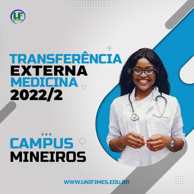 Transferência Externa Medicina 2022/2 – Campus Mineiros