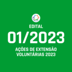Edital 01/2023 DEACEC EXTENSÃO